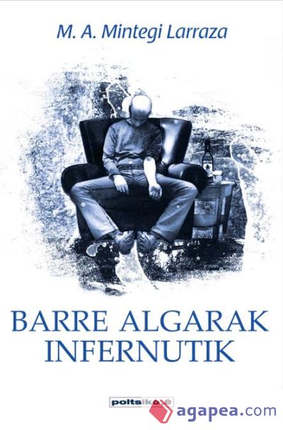 Barre algarak infernutik