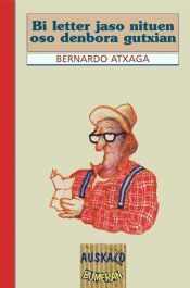 Portada de Bi letter jaso nituen oso denbora gutxian