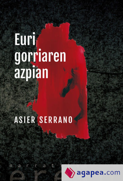 Euri gorriaren azpian