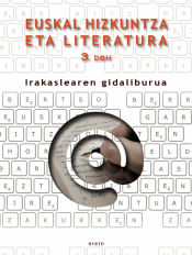 Portada de Euskal Hizkuntza eta Literatura DBH 3 - Irakaslearen gidaliburua