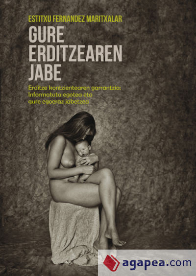 Gure erditzearen jabe