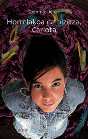 Portada de Horrelakoa da bizitza, Carlota