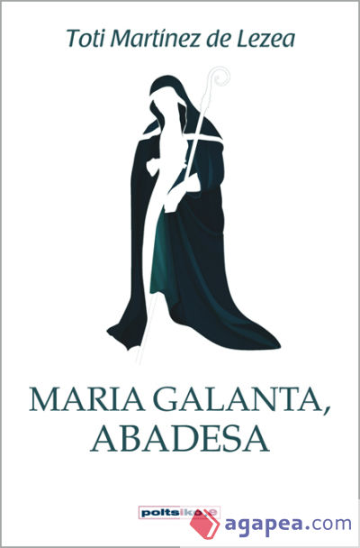 Maria Galanta, abadesa