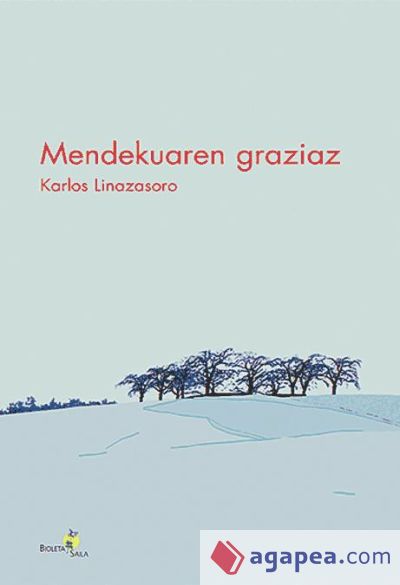 Mendekuaren graziaz