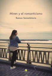 Portada de Miren y el romanticismo