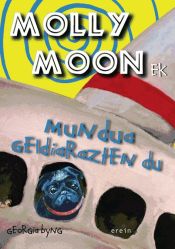 Portada de Molly Moonek mundua geldiarazten du