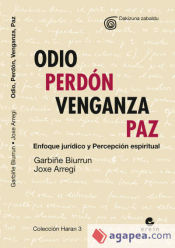 Portada de Odio, perdón, venganza, paz