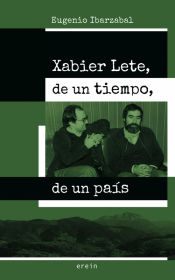 Portada de Xabier Lete, de un tiempo, de un país