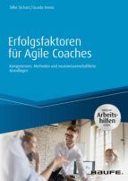 Portada de Erfolgsfaktoren für Agile Coaches - inklusive Arbeitshilfen online (Ebook)