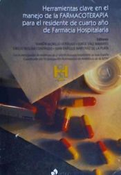 Portada de Herramientas clave en el manejo de la farmacoterapia para el residente de cuarto año de farmacia hospitalaria
