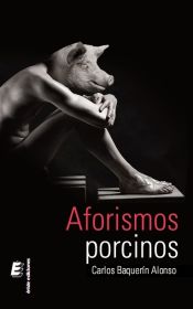 Portada de Aforismos porcinos