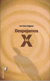 Portada de Despejamos la x