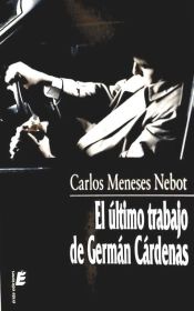 Portada de El último trabajo de Germán Cárdenas