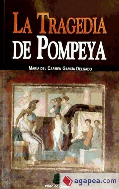 La tragedia de Pompeya