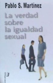 Portada de La verdad sobra la igualdad sexual