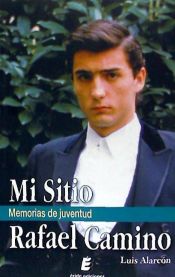 Portada de Mi sitio. Memorias de juventud. Rafael Camino