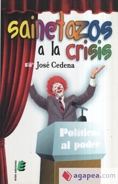 Sainetazos a la crisis