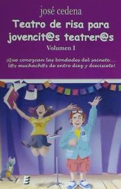 Portada de Teatro de risa para jovencit@s teatrer@s. Volumen I