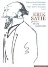 Erik satie ¿música en los márgenes?