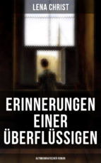 Portada de Erinnerungen einer Überflüssigen (Autobiografischer Roman) (Ebook)