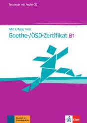 Portada de Mit erfolg zum goethe-zertifikat b1, libro de tests + cd