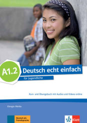 Portada de deutsch echt einfach! a1.2, libro del alumno y libro de ejercicios con audio online