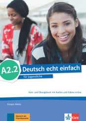 Portada de deutsch echt einfach! a2.2, libro del alumno y libro de ejercicios con audio online