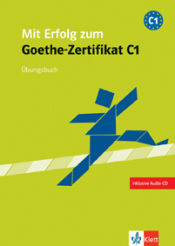 Portada de Mit Erfolg zum Goethe-Zertificat - Nivel C1 - Cuaderno de ejercicios + CD
