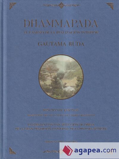 Dhammapada: El camino de la realizaci&oacute;n interior