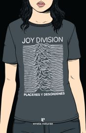 Portada de Joy Division. Placeres y des&oacute;rdenes
