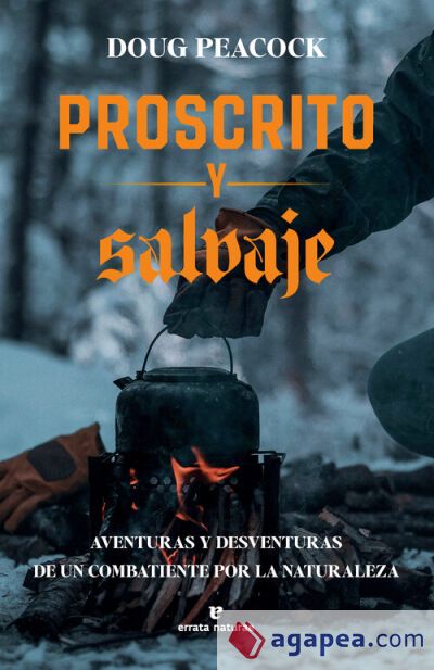 Proscrito y salvaje