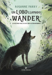 Portada de Un lobo llamado Wander