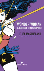 Portada de Wonder Woman. El feminismo como superpoder