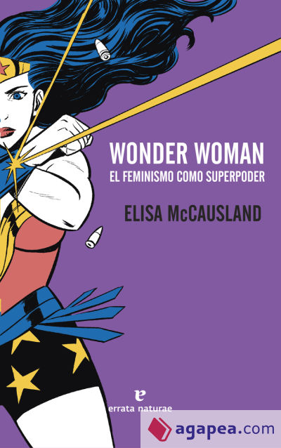 Wonder Woman. El feminismo como superpoder