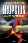 Erupción De Crichton, Michael; Patterson, James