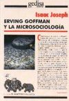 Erving goffman y la microsociologia