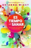 Es Tiempo de Sanar / When You're Ready, This Is How You Heal