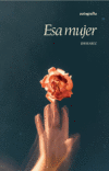 Esa mujer