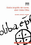 Esbós biogràfic del comte, abat i bisbe Oliba