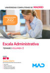 Escala Administrativa. Temario volumen 2. Universidad Complutense de Madrid