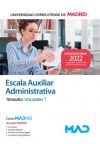 Escala Auxiliar Administrativa. Temario Volumen 1. Universidad Complutense De Madrid