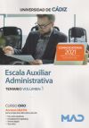 Escala Auxiliar Administrativa. Temario Volumen 1. Universidad De Cádiz