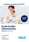 Escala Auxiliar Administrativa. Temario volumen 2. Universidad Autónoma de Madrid