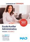 Escala Auxiliar Administrativa. Temario volumen 2. Universidad de Granada