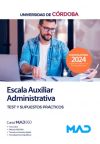 Escala Auxiliar Administrativa. Test y supuestos prácticos. Universidad de Córdoba