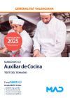 Escala Auxiliar de Cocina (C2-03-02 Cuerpo de Servicios Auxiliares). Test del temario. Generalitat Valenciana