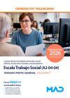 Escala Trabajo Social (A2-04-04). Temario parte general volumen 1. Generalitat Valenciana