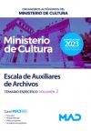 Escala de Auxiliares de Archivos. Historia cultural y Temario específico volumen 2. Organismos Autónomos del Ministerio de Cultura