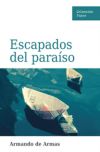 Escapados del paraíso