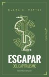 Escapar del capitalismo